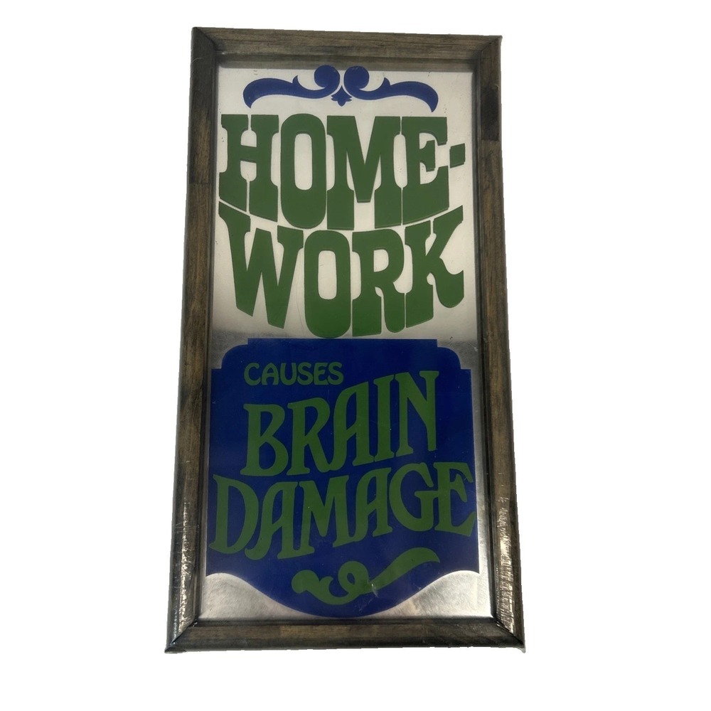 Vintage 70s RARE "Home Work Causes Brain Damage" Novelty Mirror Sealed
